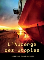 L'Auberge des utopies (French Edition) B0FL1ST7ZX Book Cover