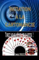 INITIATION A LA CARTOMANCIE (French Edition) B0GVQLVVPZ Book Cover