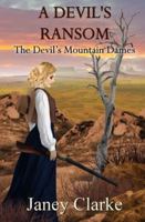 A Devil's Ransom 1917938314 Book Cover