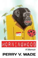 Morningwood 1096047926 Book Cover