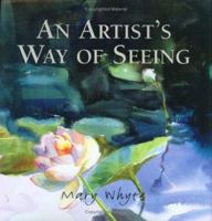 An Artist's Way Of Seeing 0941711757 Book Cover