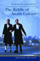 The Riddle of Amish Culture 080186772X Book Cover