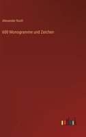 600 Monogramme und Zeichen 3368236601 Book Cover