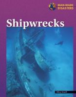 Shipwrecks (Manmade Disasters 1590180585 Book Cover