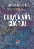 Chuy?n Van C?a T?u (Vietnamese Edition) 1989924298 Book Cover