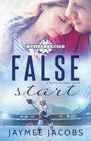 False Start (The Dallas Comets) (Volume 4) 1977702708 Book Cover