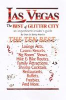Las Vegas The Best of Glitter City An Impertinent Insider's Guide 0942053249 Book Cover