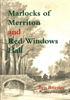 Marlocks of Merriton and Red Windows Hall 1291442685 Book Cover