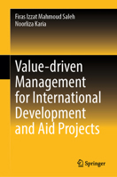 Value-Driven Management for International Development and Aid Projects 981973665X Book Cover