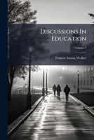 Discussions In Education 1024533727 Book Cover