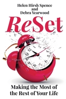 ReSet: Making the Most of the Rest of Your Life 1997860082 Book Cover