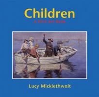 Children: A First Art Book (First Art Book, A) 1845071166 Book Cover