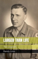 Larger Than Life: The Legends B0G6ST1ZSY Book Cover