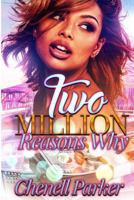 Two Million Reasons Why 1793111340 Book Cover