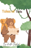 Tales Of Tails B0FKMSKVK6 Book Cover
