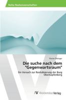 Die suche nach dem Gegenwartsraum 3639463188 Book Cover