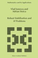 Robust Stabilisation and H_ Problems 9401059780 Book Cover