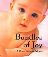 Bundles Of Joy: A Book For New Moms (Little Books) 0836267958 Book Cover