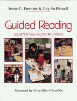 Guided Reading: Good First Teaching for All Children 0435088637 Book Cover