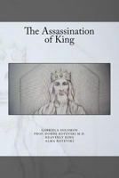 The Assassination of King 1537734482 Book Cover