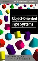 Object-Oriented Type Systems 047194128X Book Cover