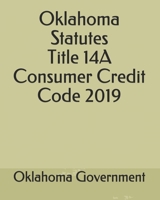 Oklahoma Statutes Title 14A Consumer Credit Code 2019 1702389936 Book Cover