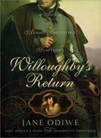 Willoughby's Return: A tale of almost irresistible temptation 140222267X Book Cover