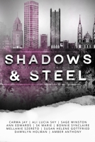 Shadows & Steel B0GTMNFRSM Book Cover