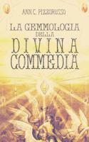 La Gemmologia della Divina Commedia (Italian Edition) 1940613086 Book Cover