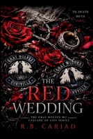 The Red Wedding (The Gray Wolves MC Cascade of Lies Series) 1739540565 Book Cover