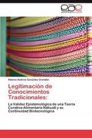 Legitimacion de Conocimientos Tradicionales 3846569089 Book Cover