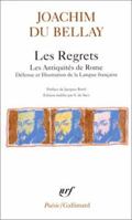 Les Regrets / Les Antiquités de Rome / Le Songe 2070321479 Book Cover