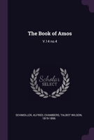 The Book of Amos: V.14 no.4 1378747321 Book Cover