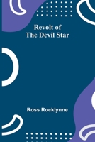 Revolt of the Devil Star 9357915877 Book Cover