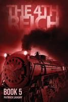 The 4th Reich Book 5 1927965101 Book Cover