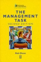 The Management Task (Institute of Management Series) 0750633905 Book Cover