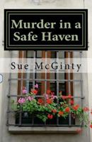 Murder in a Safe Haven 1530526124 Book Cover