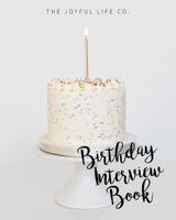 Birthday Interview Book Cake Softcover 0464448794 Book Cover