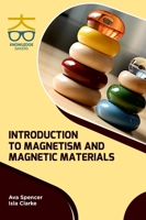 Introduction to Magnetism and Magnetic Materials B0DST8XXTB Book Cover