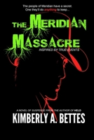 The Meridian Massacre B0BSJC36TP Book Cover