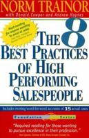 The 8 Best Practices of High-Performing Salespeople 0968203019 Book Cover