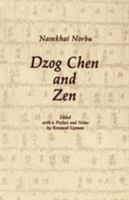 Dzog Chen and Zen 0931892082 Book Cover