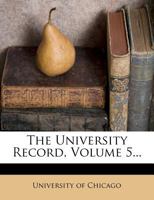 University Record Volume 5 1359341811 Book Cover