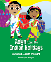 Adyn Loves the Indian Holidays 1643073877 Book Cover