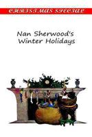 Nan Sherwood's Winter Holidays; or, Rescuing the Runaways 1516945824 Book Cover