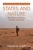 States and Nature: The Effects of Climate Change on Security 110895846X Book Cover