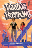 Tagging Freedom 1454950722 Book Cover