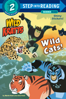 Wild Cats! (Wild Kratts) 1101939141 Book Cover