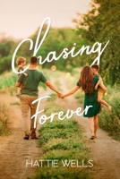 Chasing Forever B0C1J7KSLM Book Cover