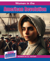 Women in the American Revolution 1502673053 Book Cover